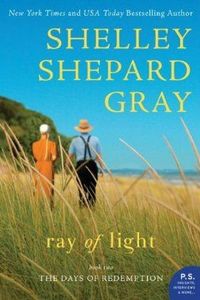 Ray of Light by Shelley Shepard Gray