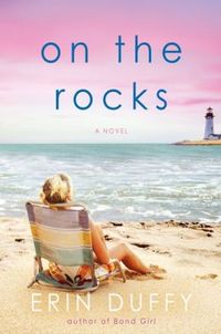 On The Rocks by Erin Duffy