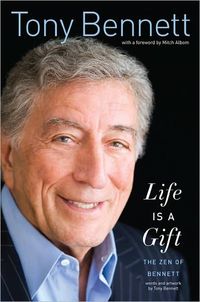 Life Is a Gift by Tony Bennett