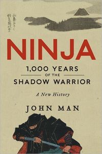 Ninja by John Man