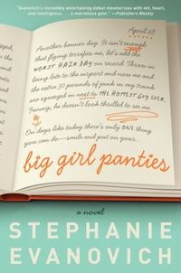 Big Girl Panties by Stephanie Evanovich