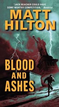 Blood And Ashes by Matt Hilton
