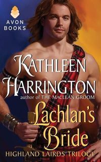 Lachlan's Bride by Kathleen Harrington