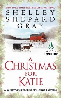 A Christmas for Katie by Shelley Shepard Gray