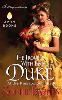 The Trouble With Being a Duke by Sophie Barnes