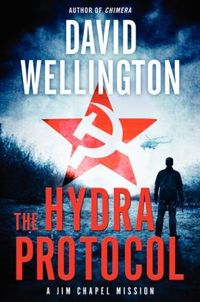 The Hydra Protocol by David Wellington