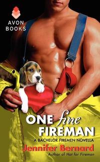 One Fine Fireman by Jennifer Bernard