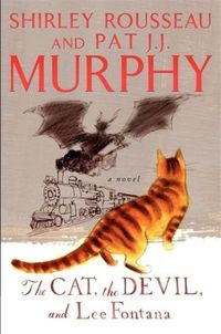 The Cat, The Devil, And Lee Fontana by Shirley Rousseau Murphy