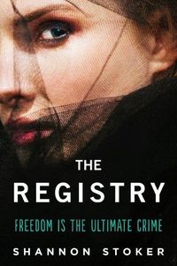 The Registry by Shannon Stoker