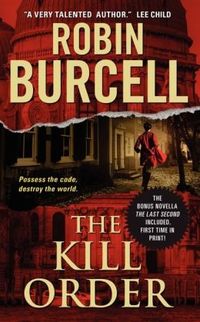 The Kill Order by Robin Burcell