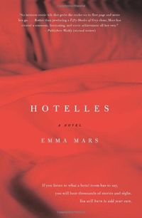 Hotelles by Emma Mars