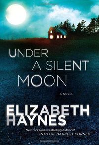 Under A Silent Moon by Elizabeth Haynes