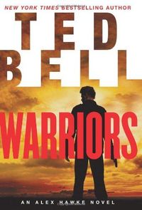 Warriors by Ted Bell