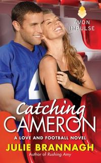 Catching Cameron by Julie Brannagh