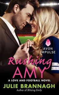 Rushing Amy by Julie Brannagh
