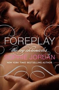 Foreplay by Sophie Jordan