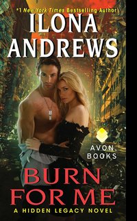 Burn For Me by Ilona Andrews