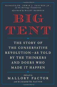 Big Tent by Mallory Factor