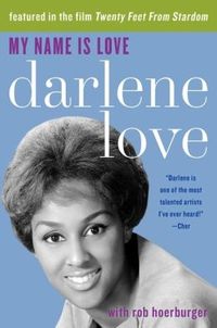 My Name Is Love by Darlene Love