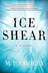 Ice Shear by M. P. Cooley