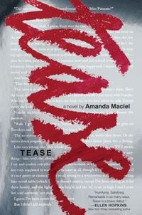Tease by Amanda Maciel