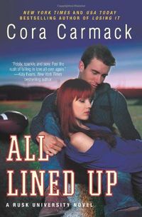 All Lined Up by Cora Carmack