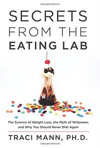 Secrets From The Eating Lab