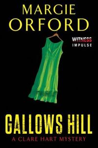 Gallows Hill by Margie Orford