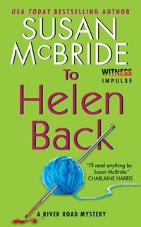 To Helen Black by Susan McBride
