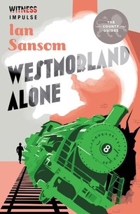 Westmorland Alone