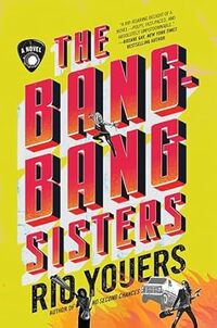 The Bang-Bang Sisters