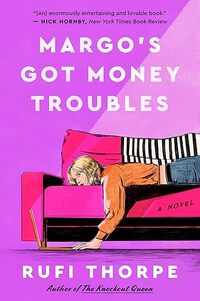 Margo's Got Money Troubles