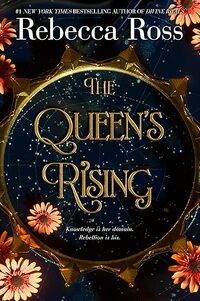 The Queen's Rising