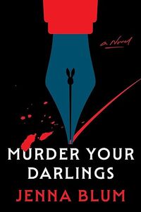 Murder Your Darlings