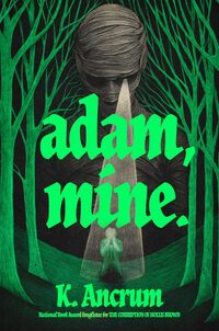 Adam, Mine