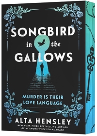Songbird in the Gallows