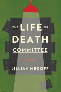 The Life or Death Committee