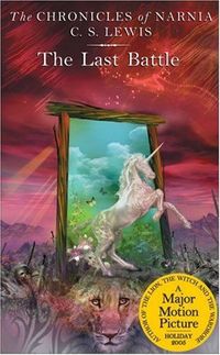 The Last Battle by C.S. Lewis