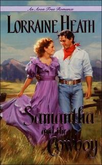 Samantha and the Cowboy by Lorraine Heath