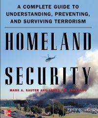 Homeland Security by James Carafano