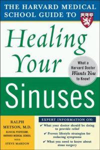 Healing Your Sinuses by Ralph Metson