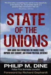 State of the Unions by Philip M. Dine