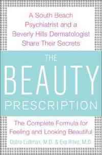 The Beauty Prescription by Debra Luftman