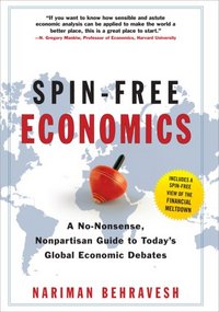 Spin-Free Economics by Nariman Behravesh