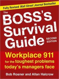 The Boss's Survival Guide by Allan Halcrow