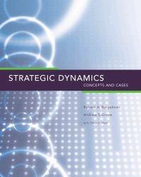 Strategic Dynamics: Concepts and Cases by Andrew S. Grove