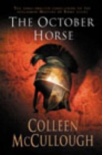 The October Horse by Colleen McCullough