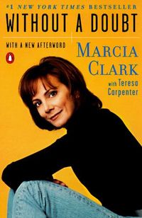 Without A Doubt by Marcia Clark