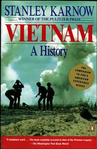 Vietnam: A History by Stanley Karnow