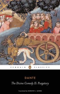 The Divine Comedy, Part 2: Purgatory by Dorothy L. Sayers